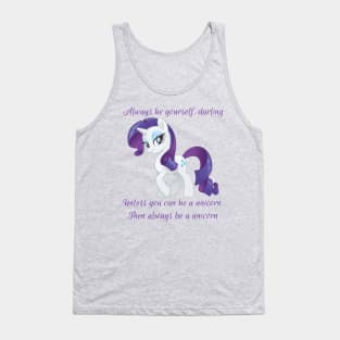 Rarity says Always Be Yourself Tank Top